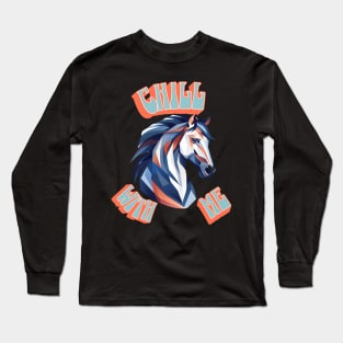 Chill With Me Long Sleeve T-Shirt